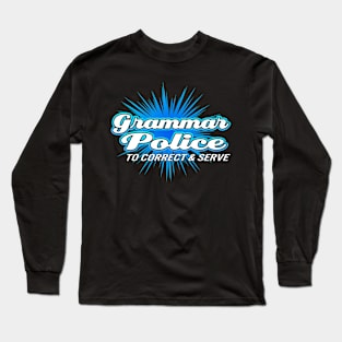 Grammar Police Long Sleeve T-Shirt